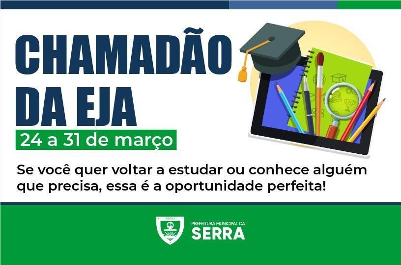 Educação promove o ‘Chamadão da EJA’ com vagas abertas em 10 escolas para quem deseja voltar a estudar