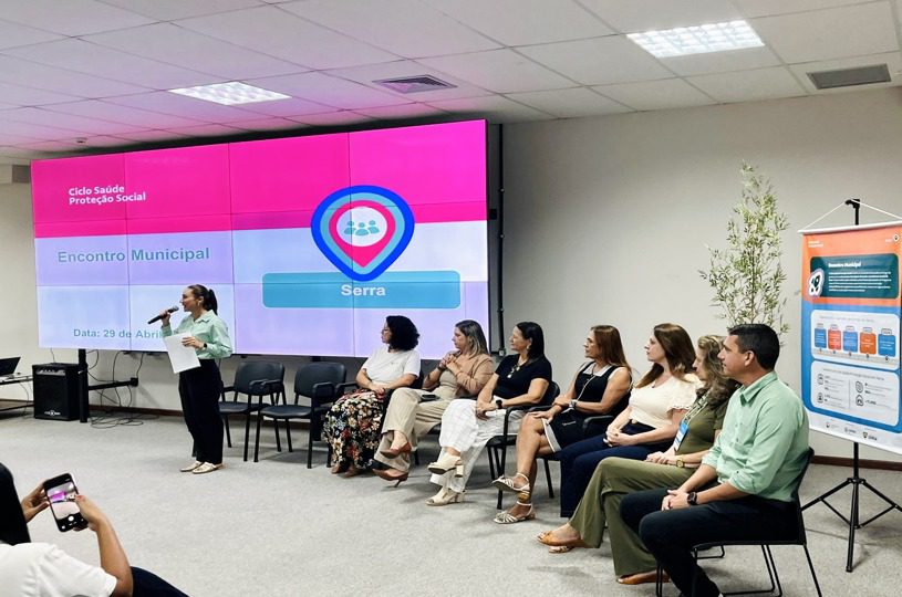 Serra apresenta resultados do ciclo Saúde e Proteção Social em encontro municipal