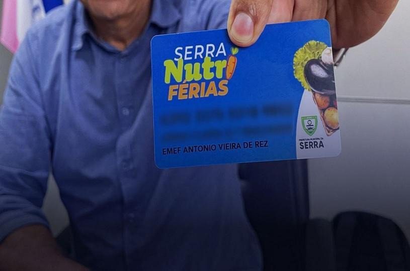 Atenção, beneficiários: cartões do Serra Nutri Férias serão recarregados dia 13